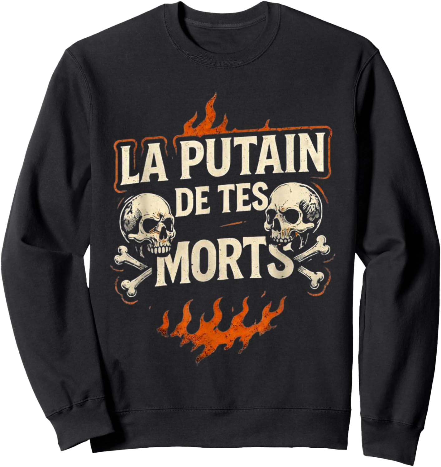 The of Your Dead Humor Design Grunge Biker Gypsy Sweatshirt - Sweatshirt | Black