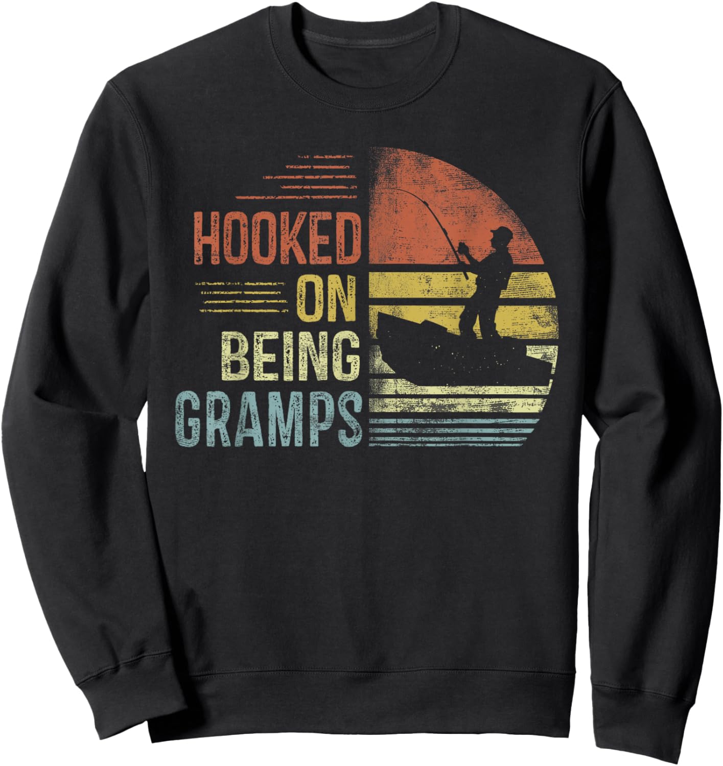 Hooked On Being Gramps Fishing Gifts Gramps Father's Day Sweatshirt - Sweatshirt | Black