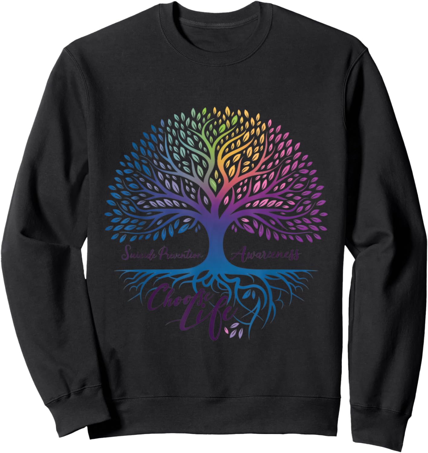 Tree Of Life Choose Life Suicide Prevention Awareness Sweatshirt - Sweatshirt | Black