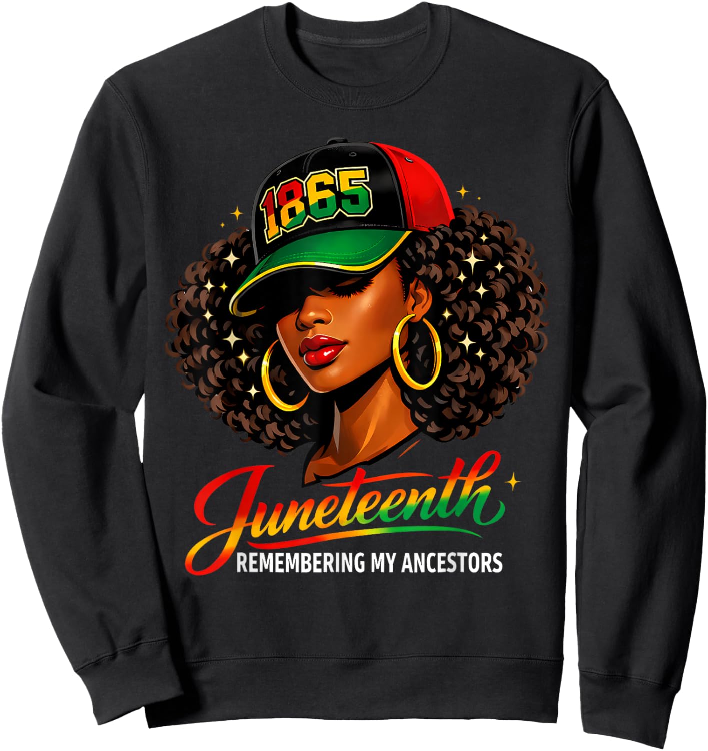 Juneteenth Remembering My Ancestors Black History Women Girl Sweatshirt - Sweatshirt | Black