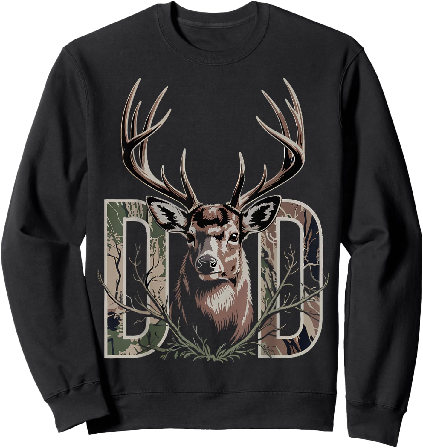 Hunting Dad Father's Day Funny Deer Hunting Lover Dad Daddy Sweatshirt - Sweatshirt | Black