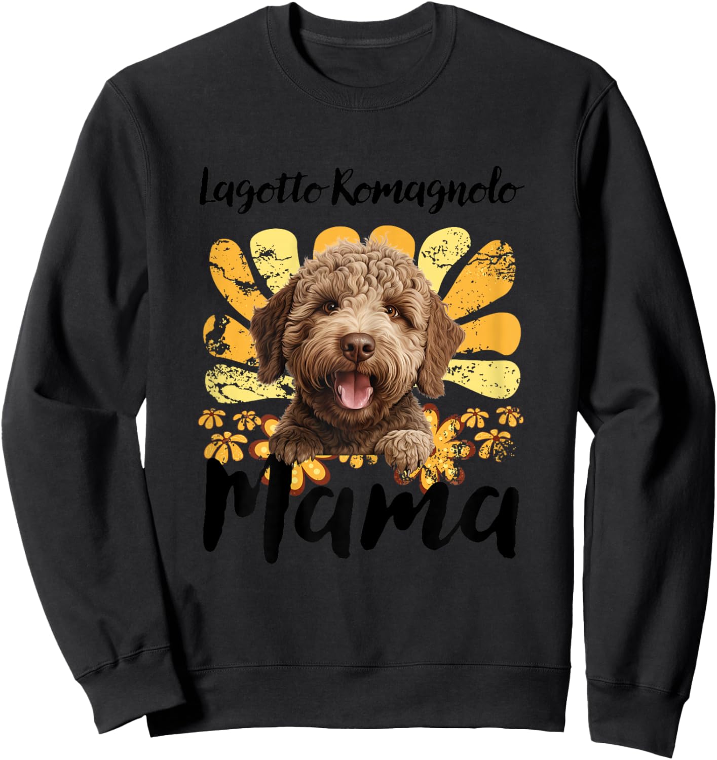 Lagotto Romagnolo Mama Mom Lagotto Romagnolo Sweatshirt - Sweatshirt | Black