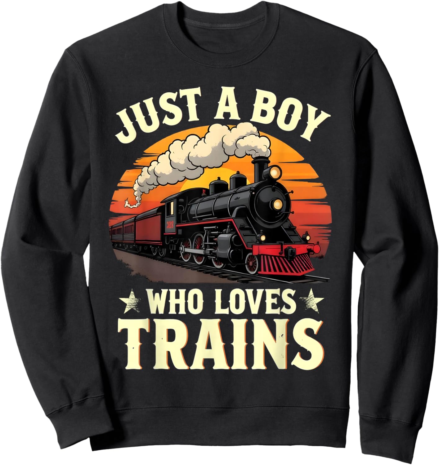 Just A Boy Who Loves Trains Vintage Train Lover Sweatshirt - Sweatshirt | Black