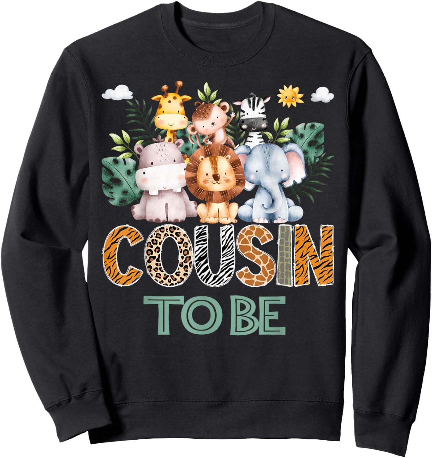 Soon To Be Cousin Jungle Animal Safari Gender Reveal Sweatshirt - Sweatshirt | Black