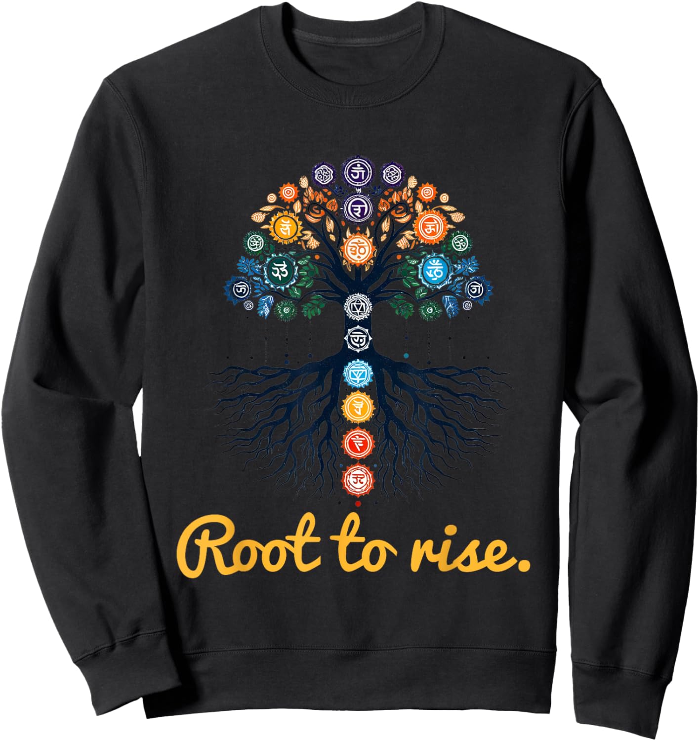 Tree Chakras ~ Root to Rise ~ Zen Yoga Chakra Meditation ~ Sweatshirt - Sweatshirt | Black