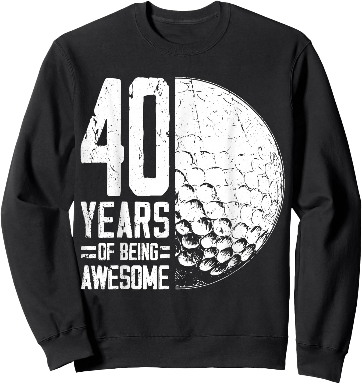 40e Anniversaire Homme Joueur de Golf 40 Ans Sweatshirt - Sweatshirt | Black
