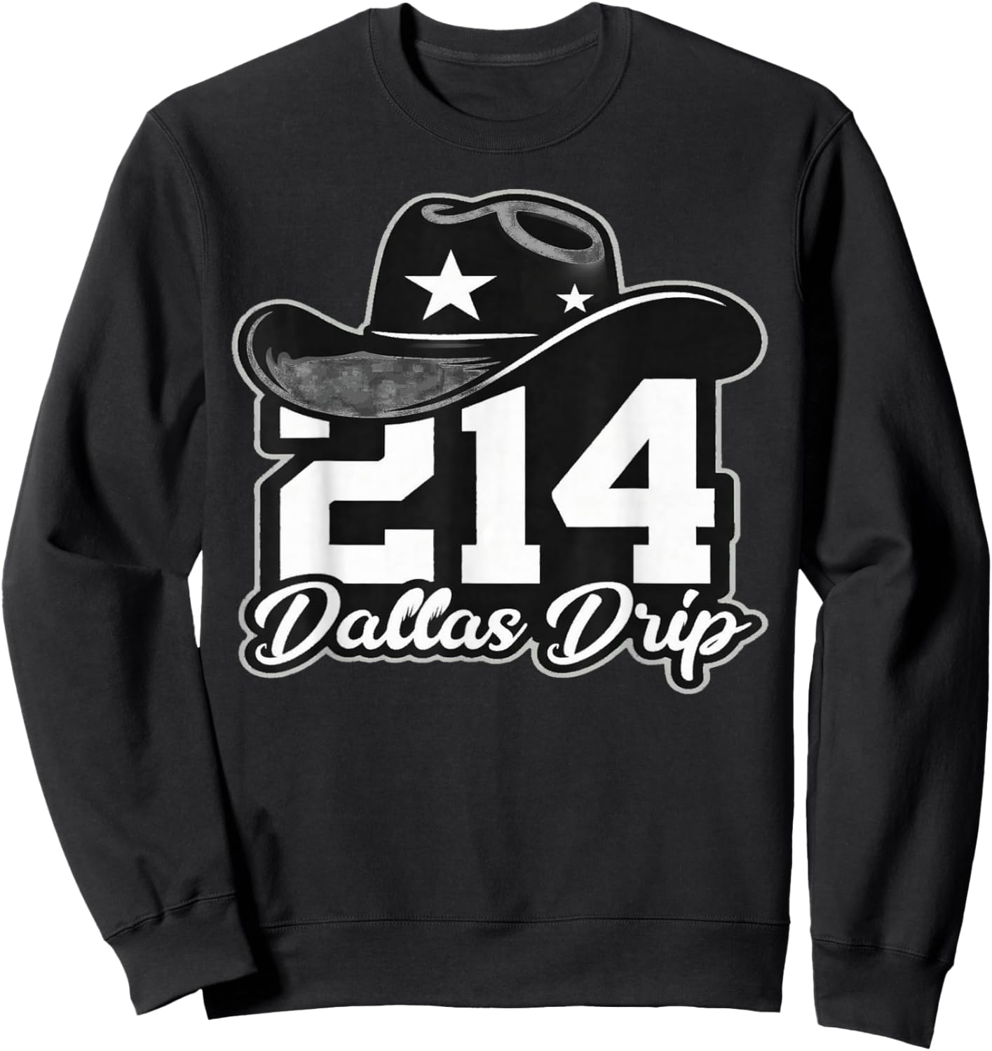 214 Dallas Drip Cowboy Hat Pride Texas Sweatshirt - Sweatshirt | Black