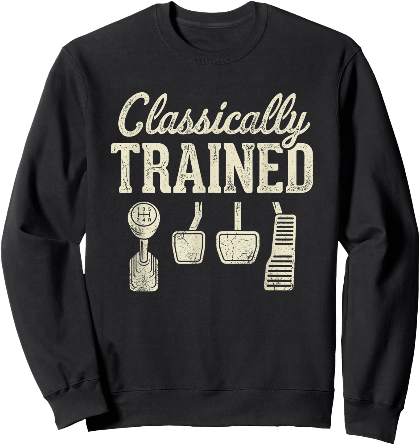 Classically Trained Stick Shifter Manual Car Sweatshirt - Sweatshirt | Black