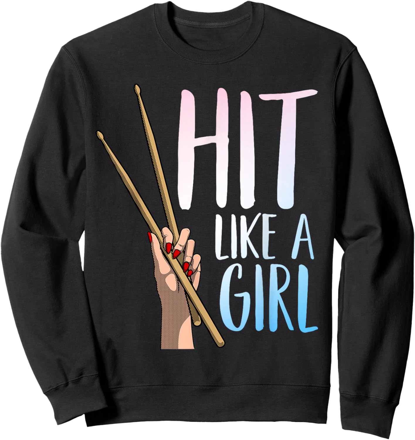 Funny Drummer Art for Girls Women Drumming Drum Set Drummer Sweatshirt - Sweatshirt | Black