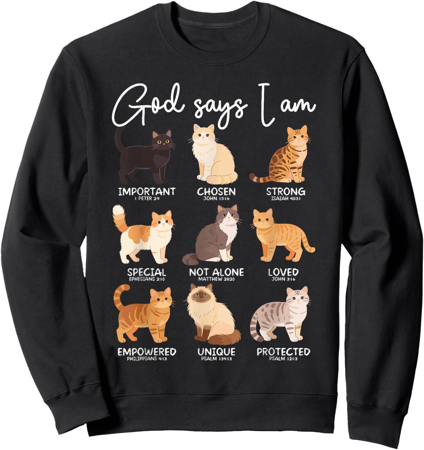 Gott SAGT ich Bin Katze Bibelverse Christlich Spruch Sweatshirt - Sweatshirt | Black