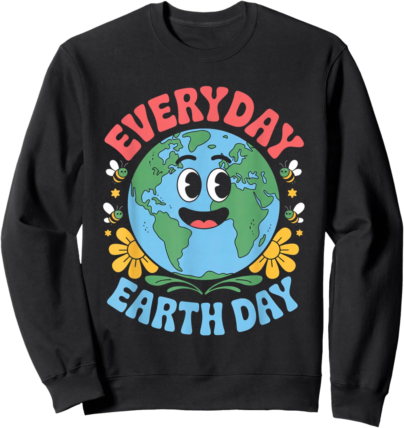 Earth Day Everyday Everyday Planet Floral Environmental Sweatshirt - Sweatshirt | Black