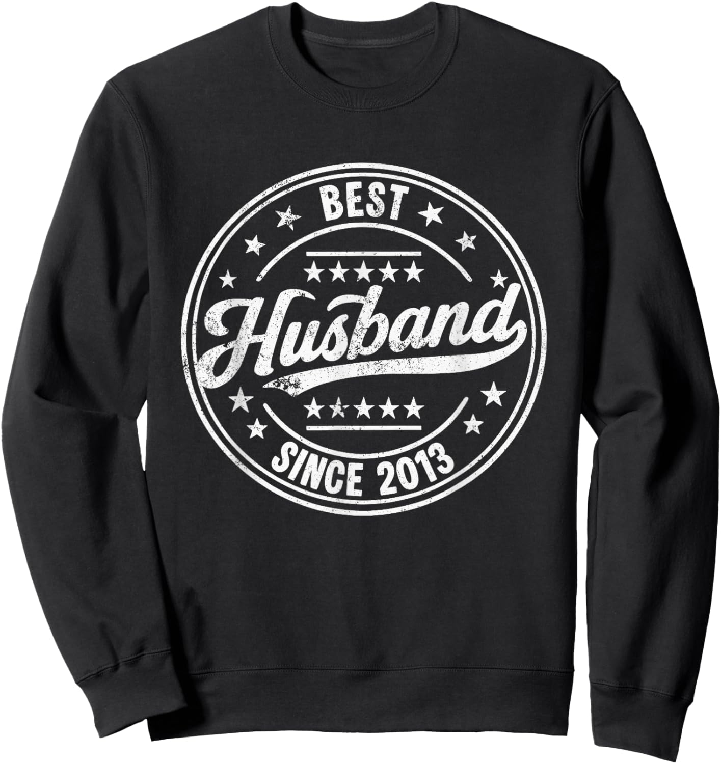 Retro Proud Best Husband Since 2013 13th Wedding Anniversary Sweatshirt - Sweatshirt | Black