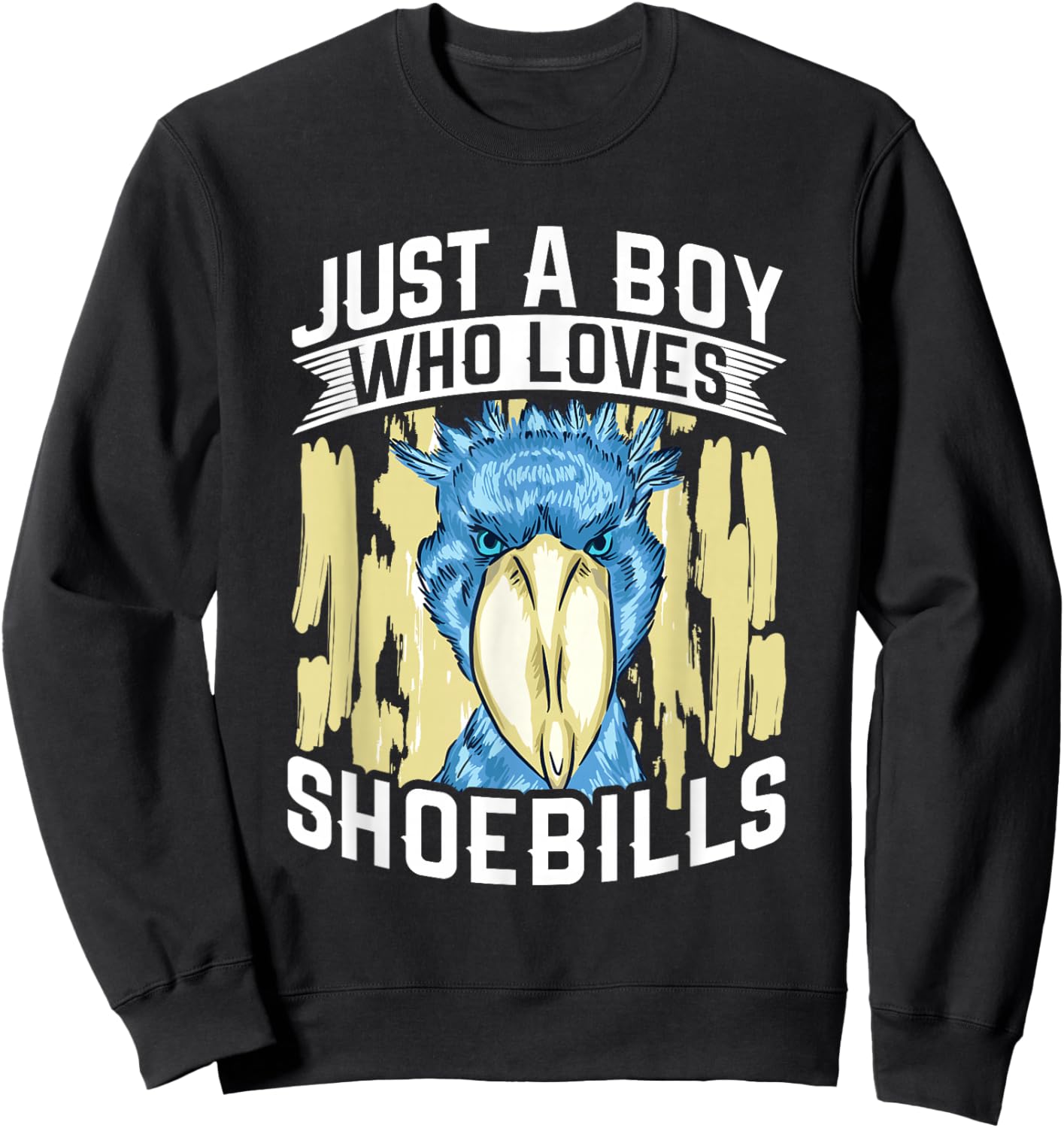 Just A Boy Who Loves Shoebills - Shoebill Stork Birding Sweatshirt - Sweatshirt | Black
