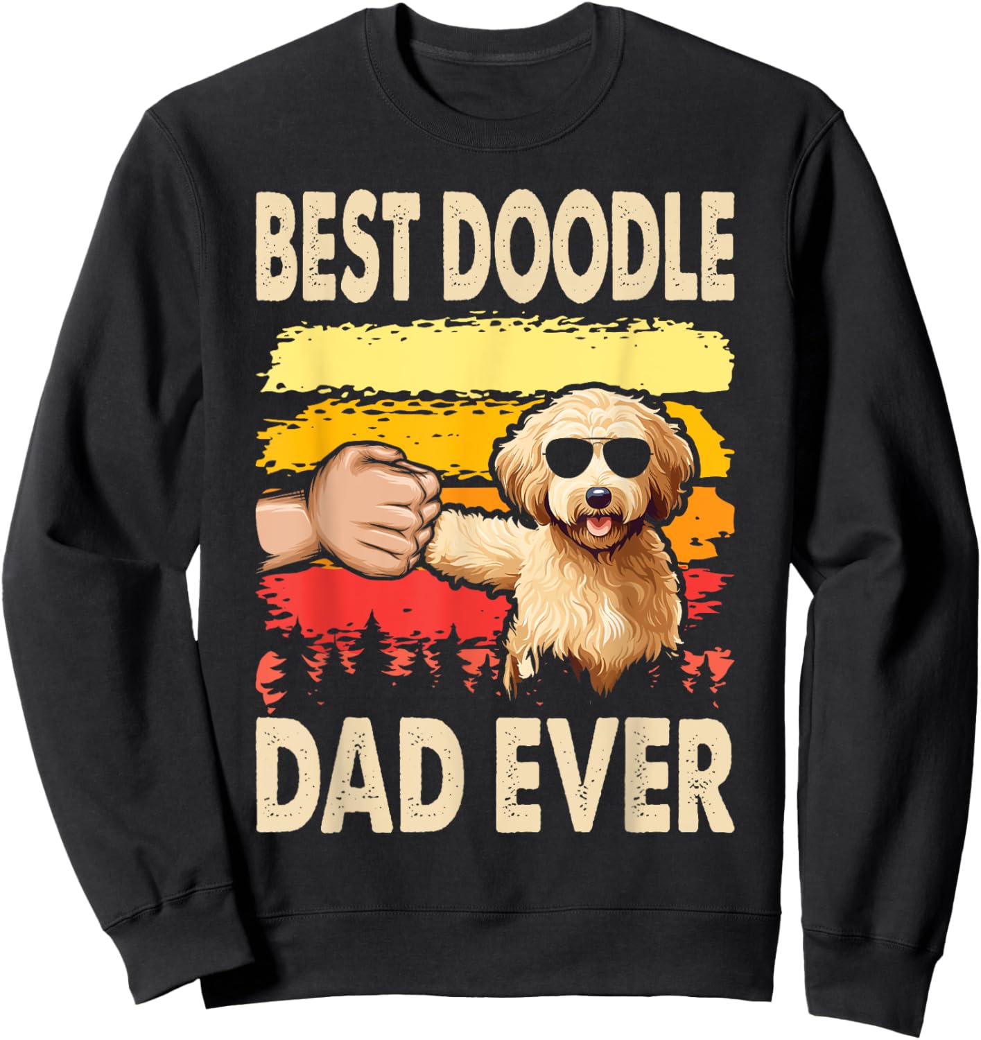 Best Doodle Dad Ever Goldendoodle Dog Dad Father's Day Sweatshirt - Sweatshirt | Black