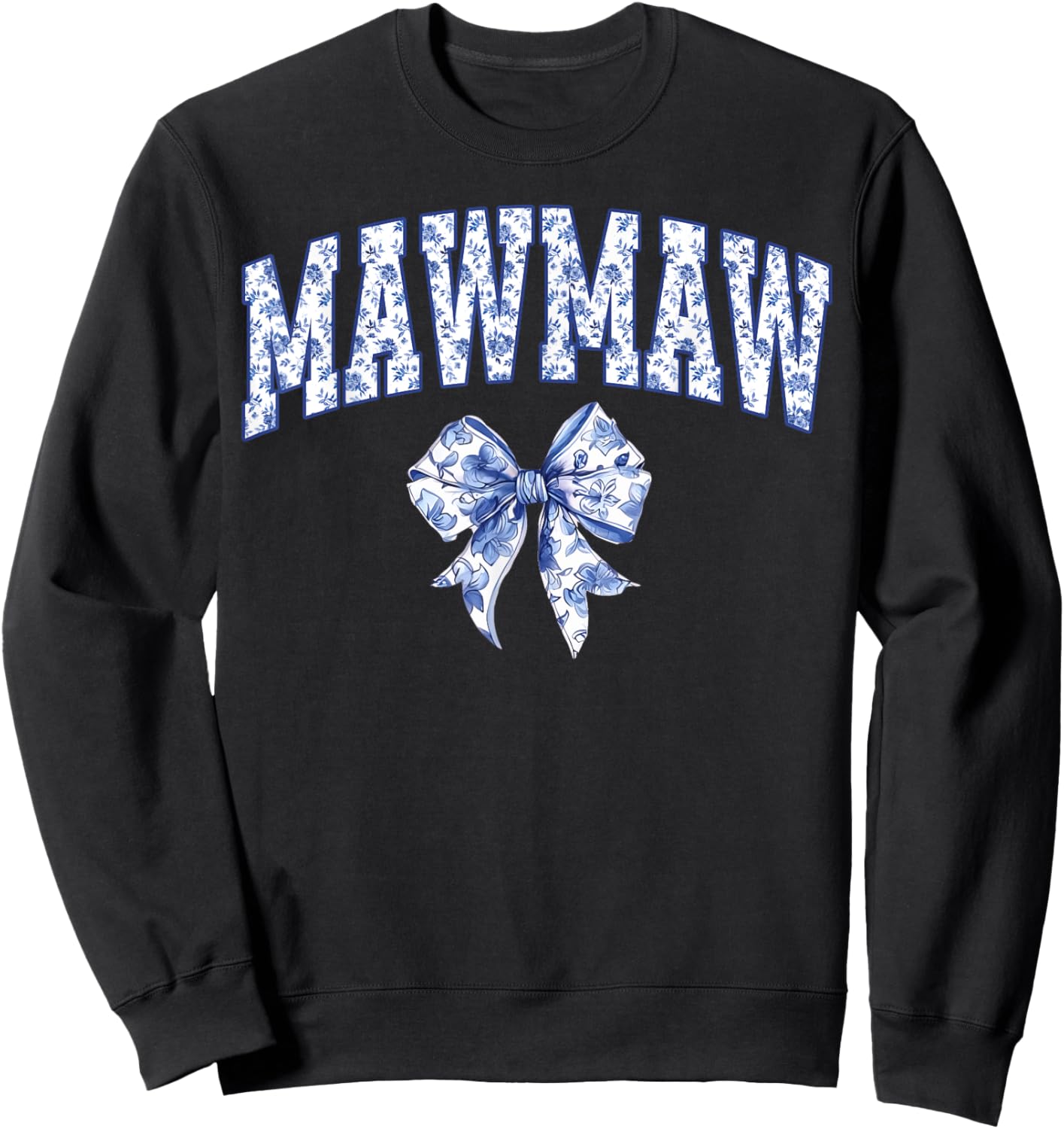 Mawmaw Coquette Toile Blue Bow Floral Family Matching Sweatshirt - Sweatshirt | Black