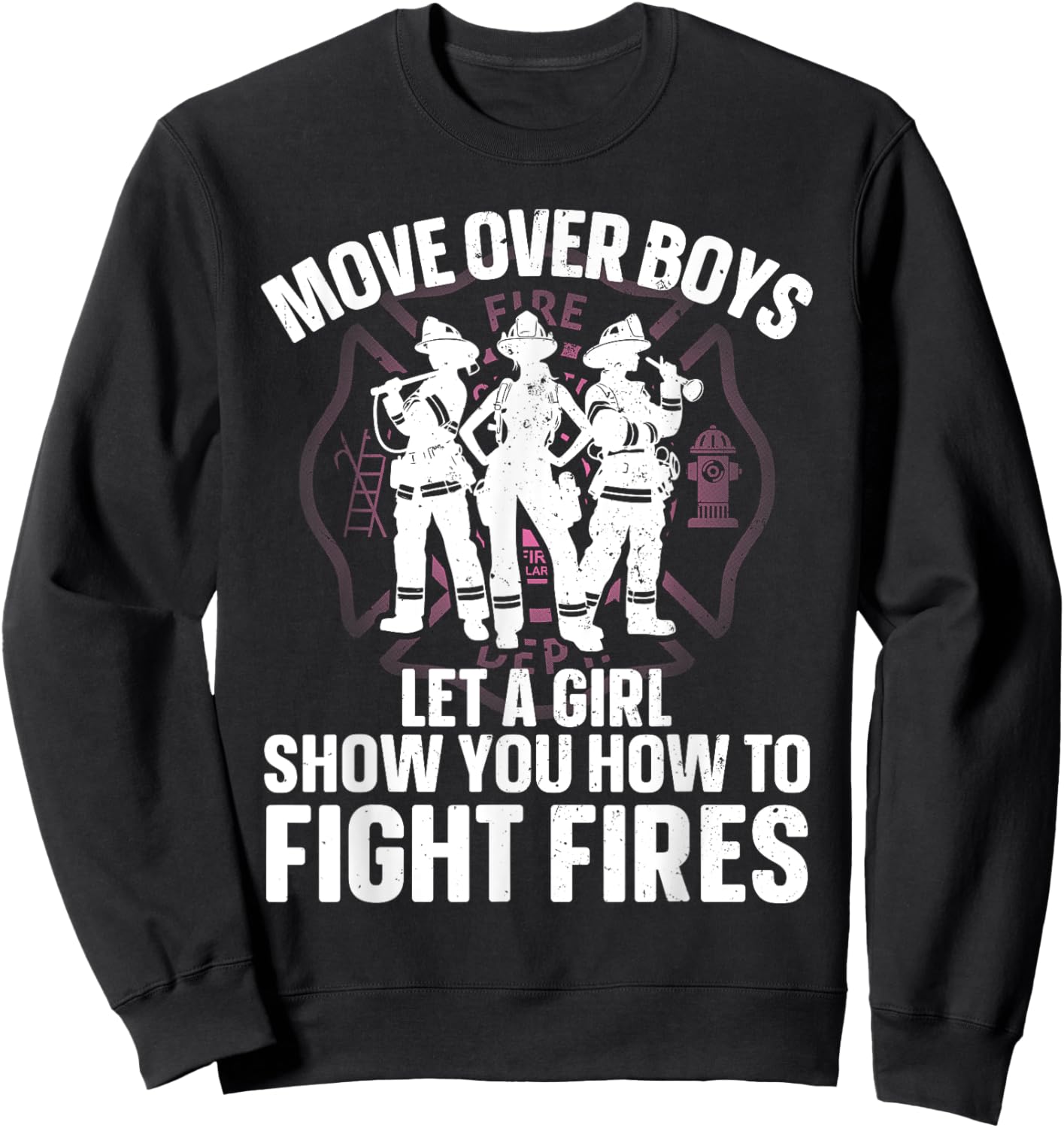 Firefighter Art Girls Firefighting Firefighter Sweatshirt - Sweatshirt | Black