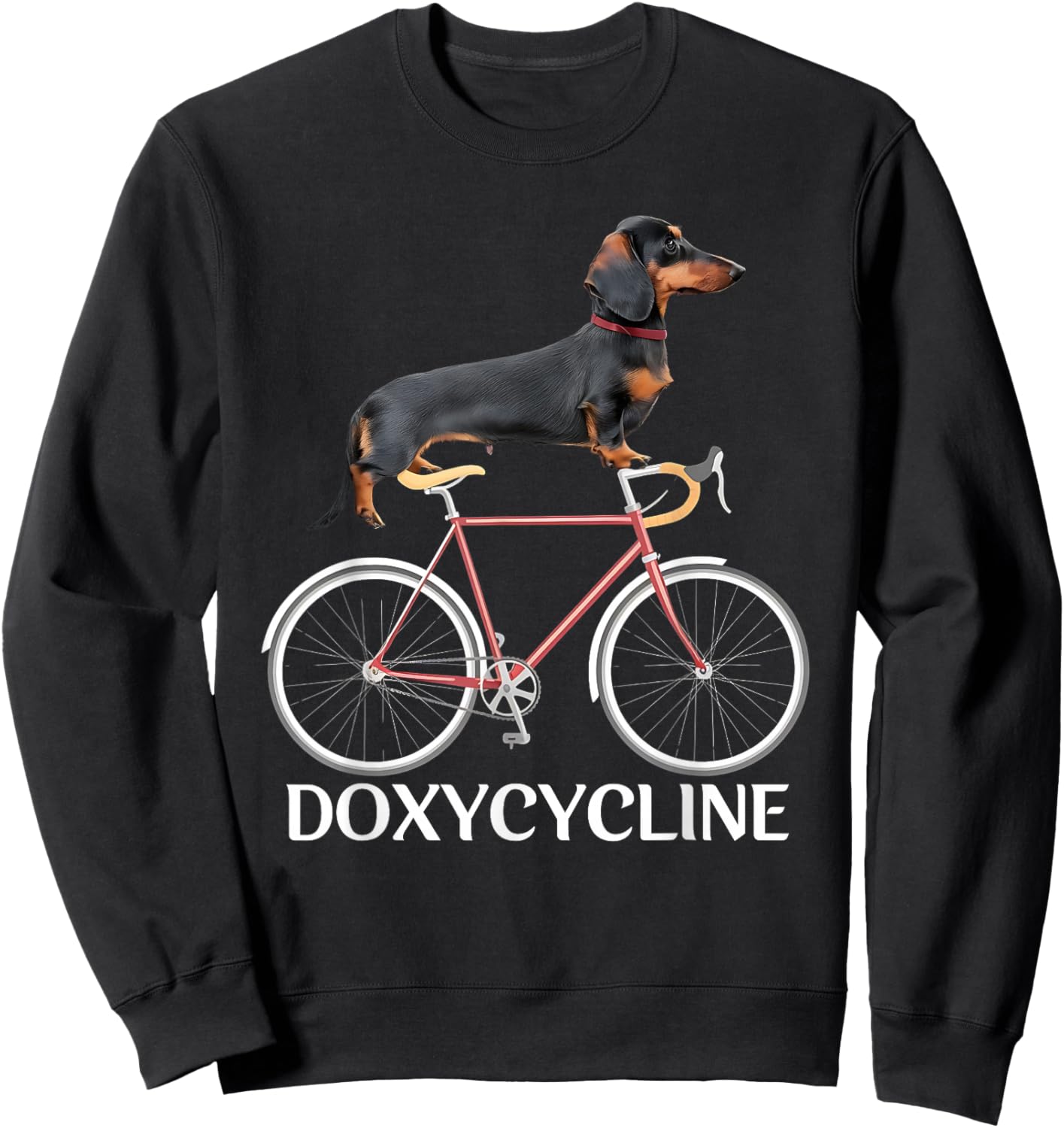 Dachshund on Bicycle Doxycycline Pharmacy Pun Dog Pharmacist Sweatshirt - Sweatshirt | Black