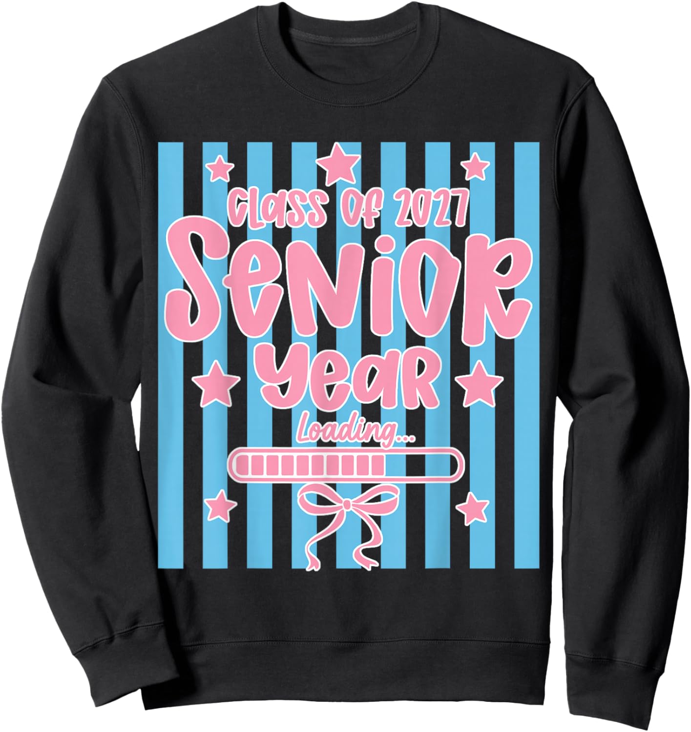 Class of 2027 Senior Year Loading Funny Graduation Sweatshirt - Sweatshirt | Black
