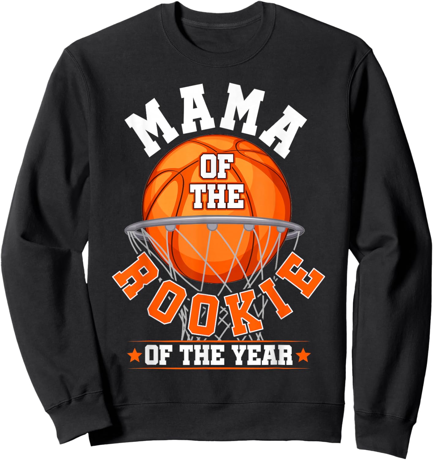Mama of Rookie 1st Birthday Basketball Family Matching Party Sweatshirt - Sweatshirt | Black