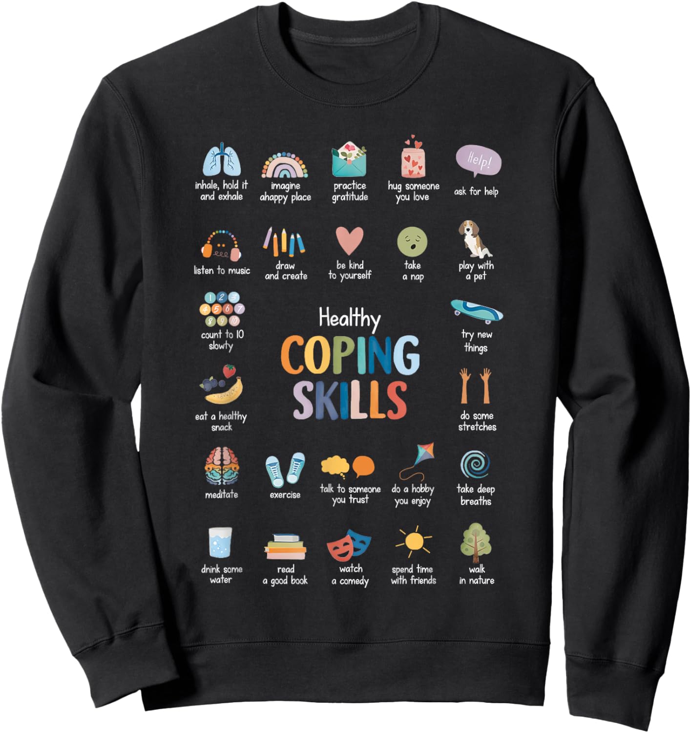 Healthy Coping Skills Psychologist Mental Health Awareness Sweatshirt - Sweatshirt | Black