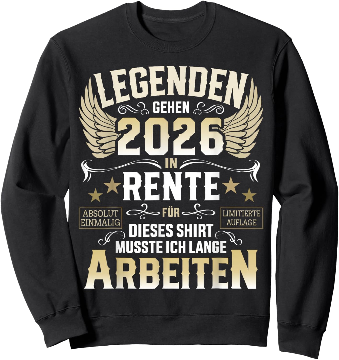 Legends Go Retirement 2026 Long Work Retirees Sweatshirt - Sweatshirt | Black