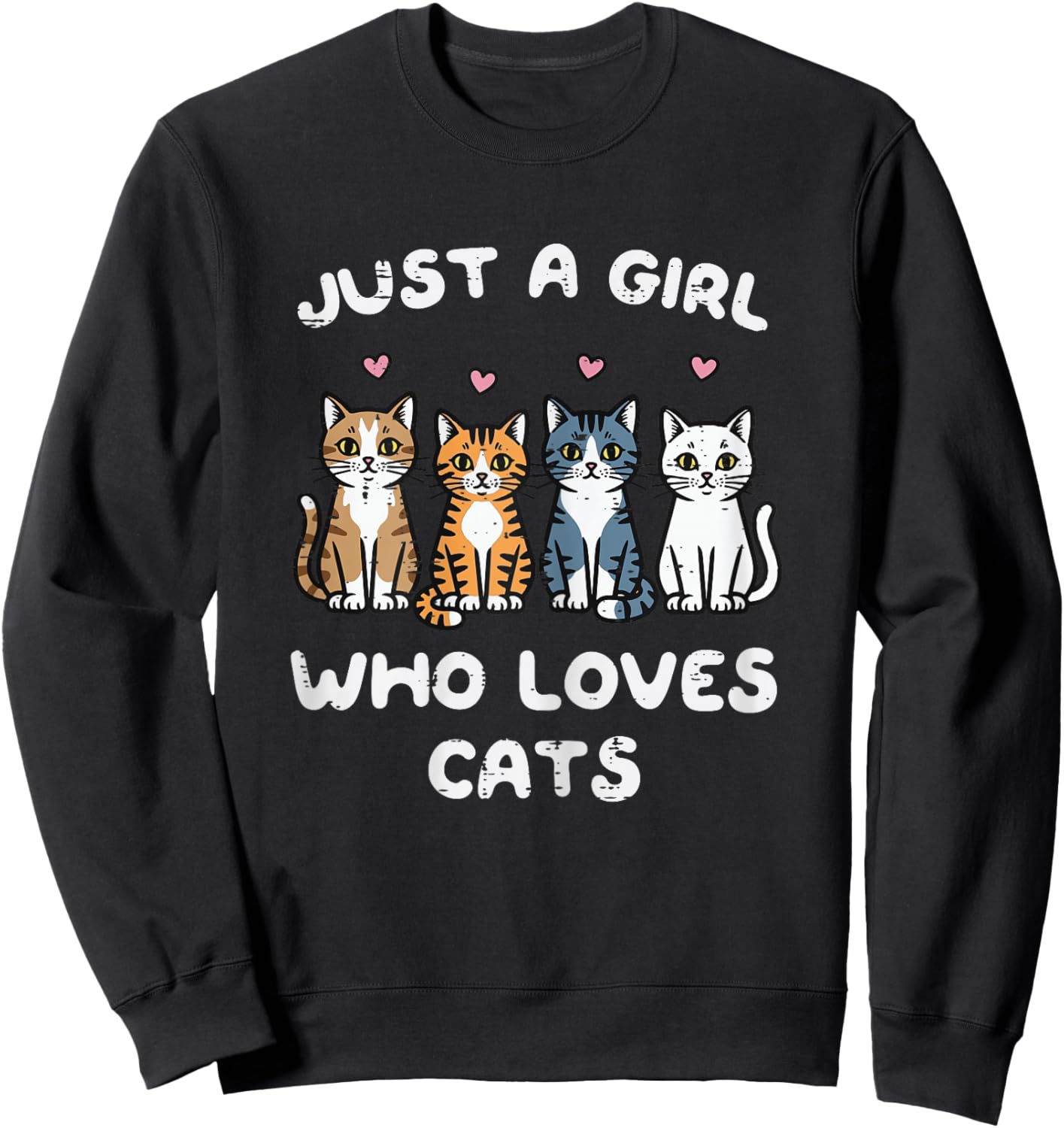 Just Girl Who Loves Cats, Cute Kittens, Girls, Kids, Youth and Women Sweatshirt - Sweatshirt | Black