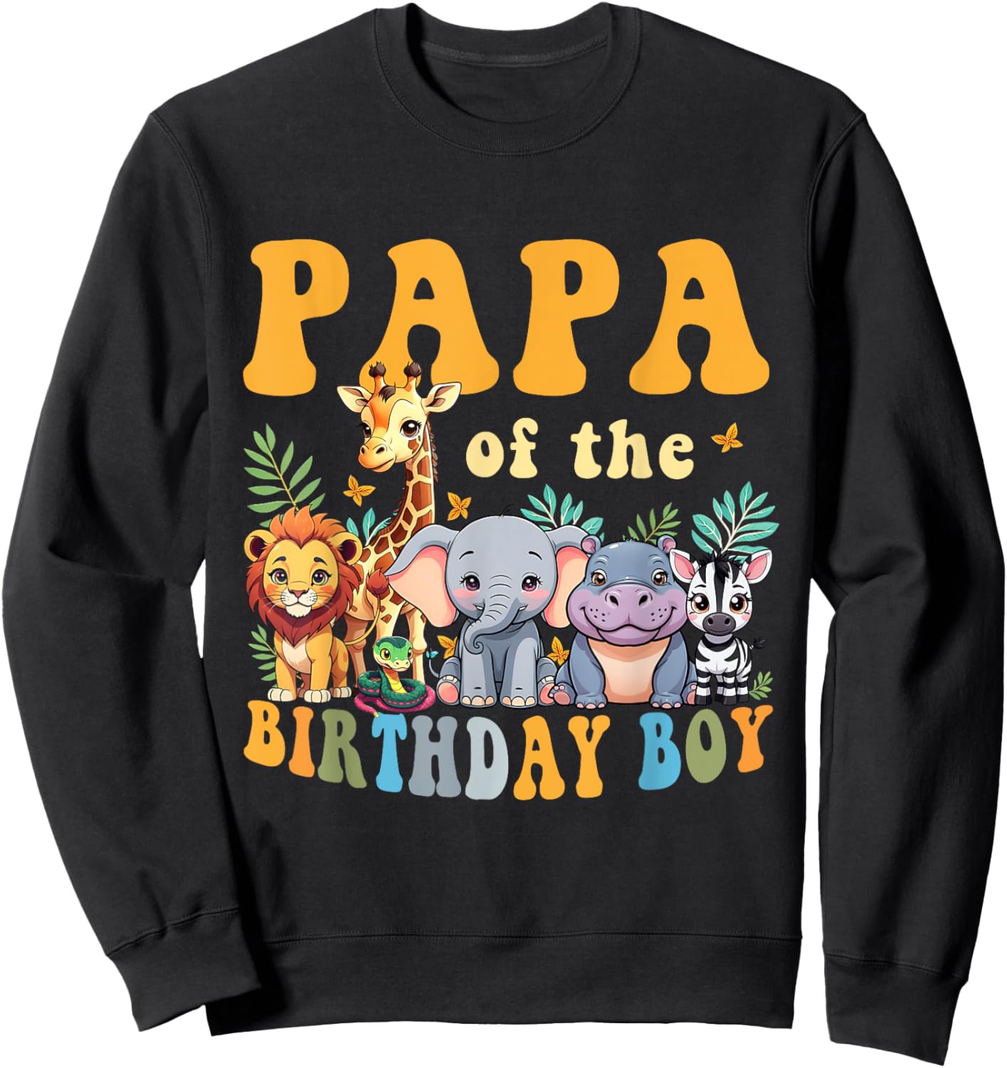 Papa of the Birthday Boy Kids Safari Jungle Animal Matching Sweatshirt - Sweatshirt | Black