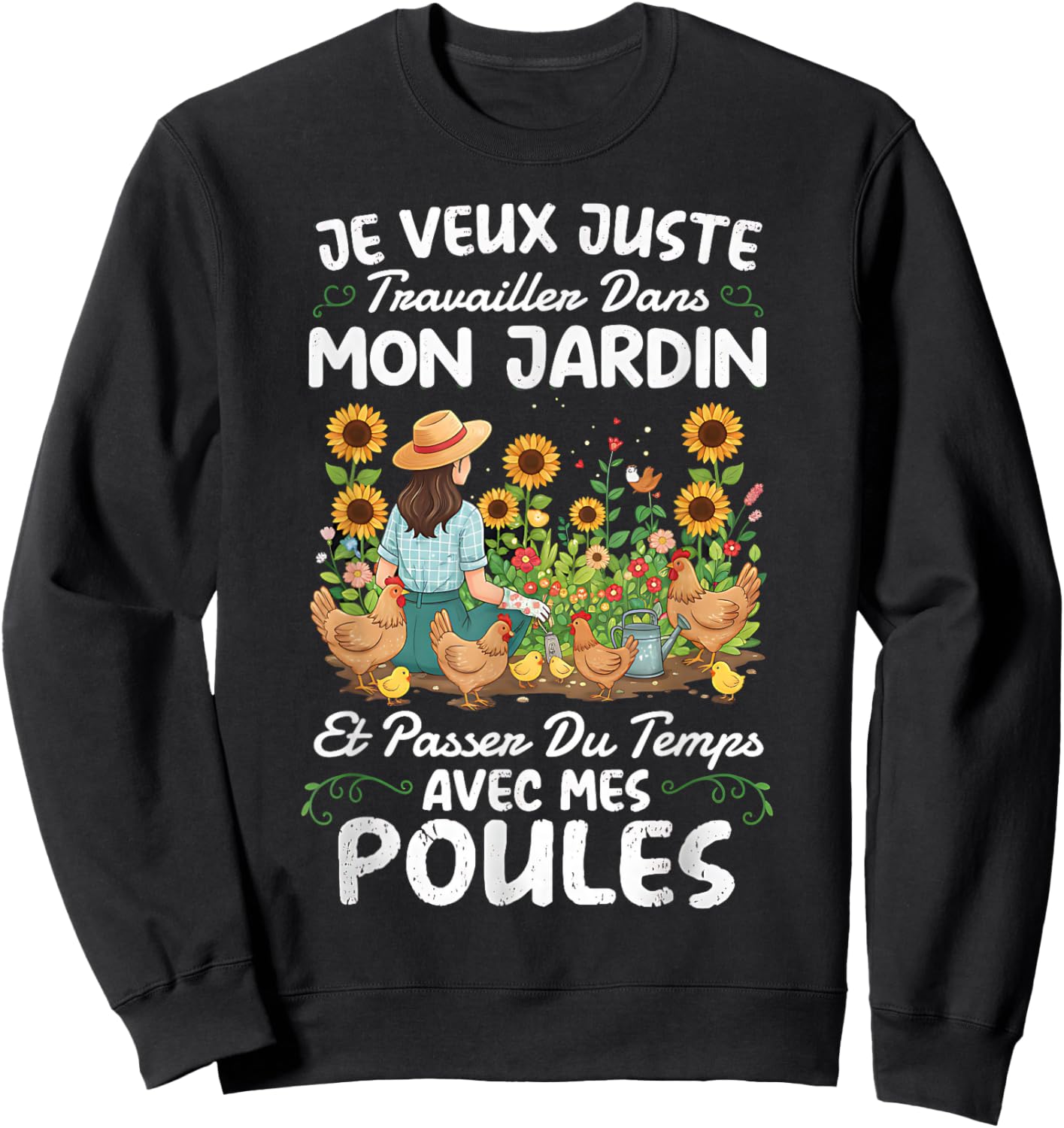 Gardening And Hens Funny Gifts Woman Garden Sweatshirt - Sweatshirt | Black