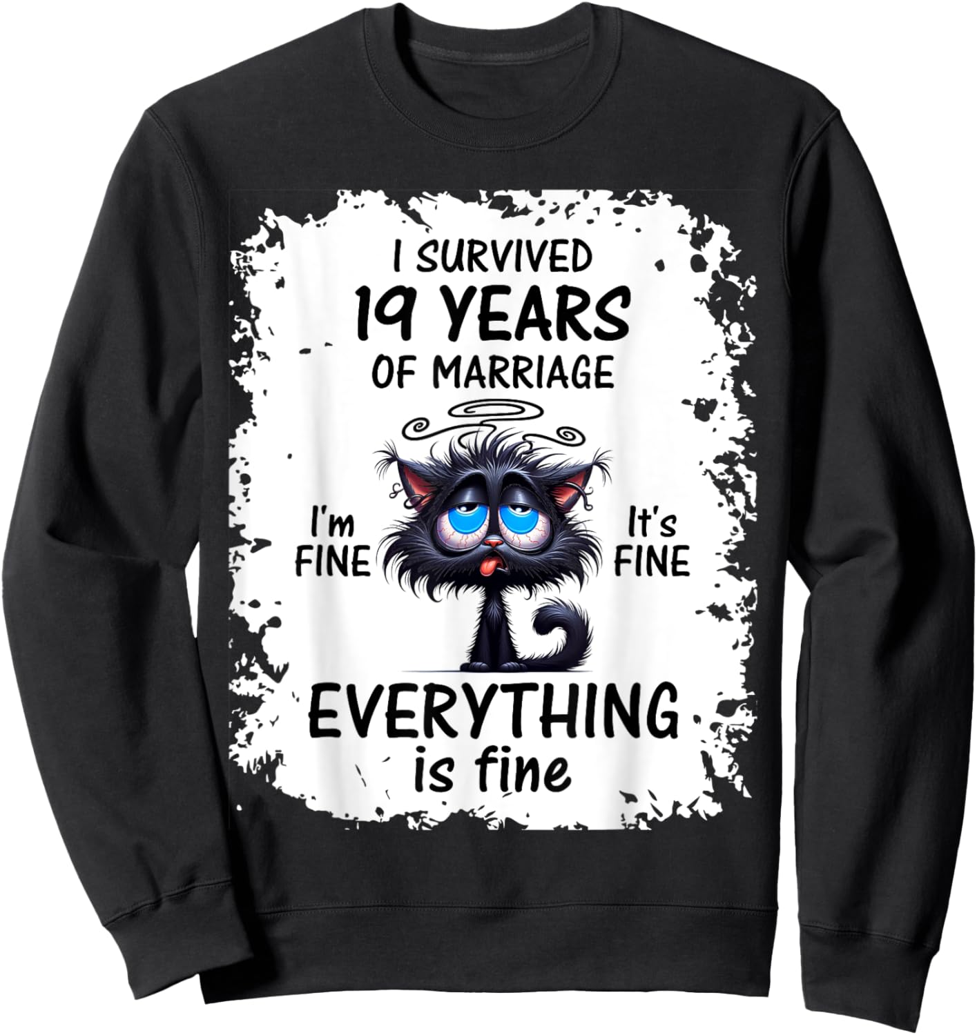 Bronze Wedding I Survived 19 Years Of Marriage Sweatshirt - Sweatshirt | Black
