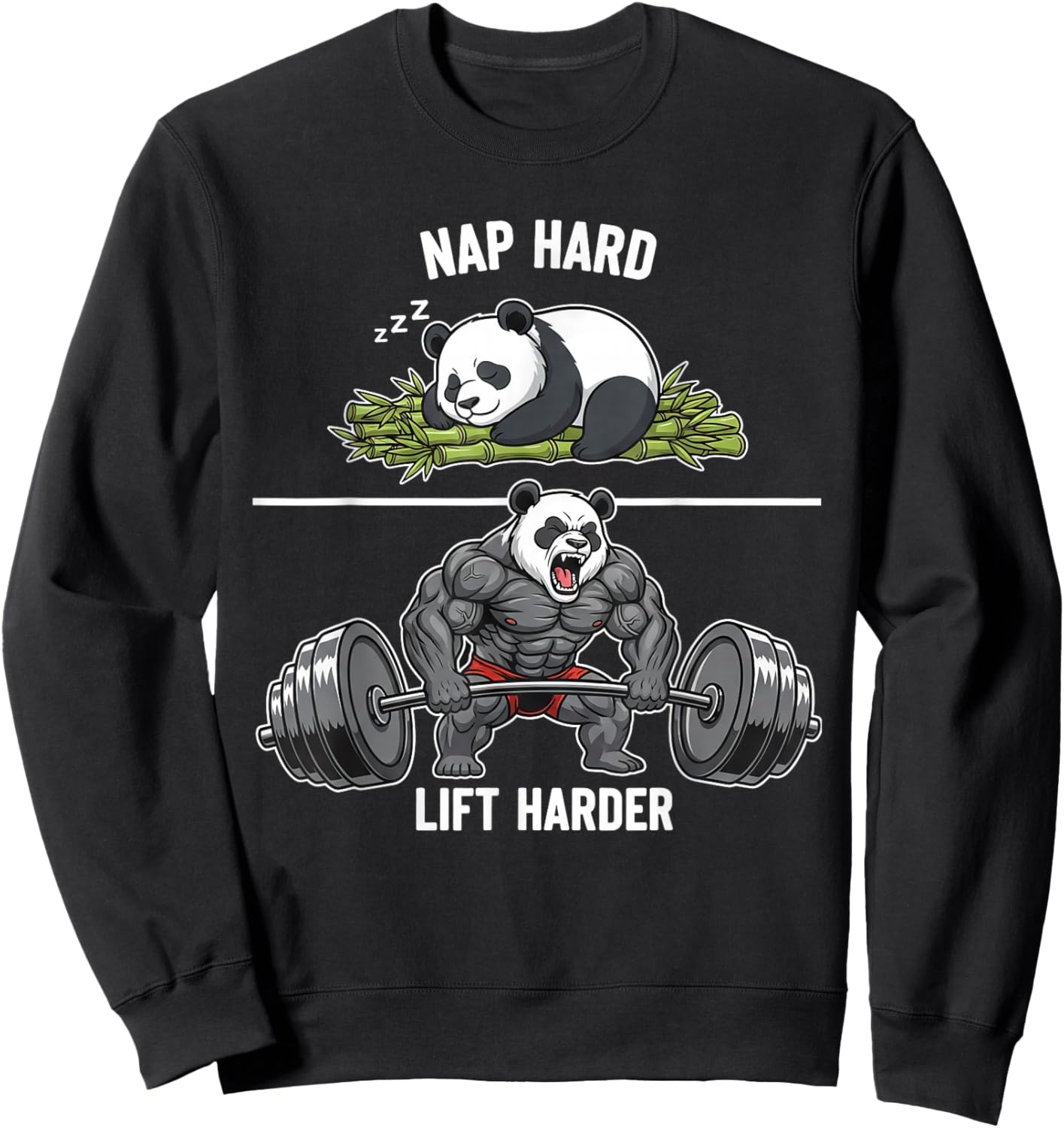 Nap Hard Lift Harder Funny Panda Bodybuilding Gym Workout Sweatshirt - Sweatshirt | Black