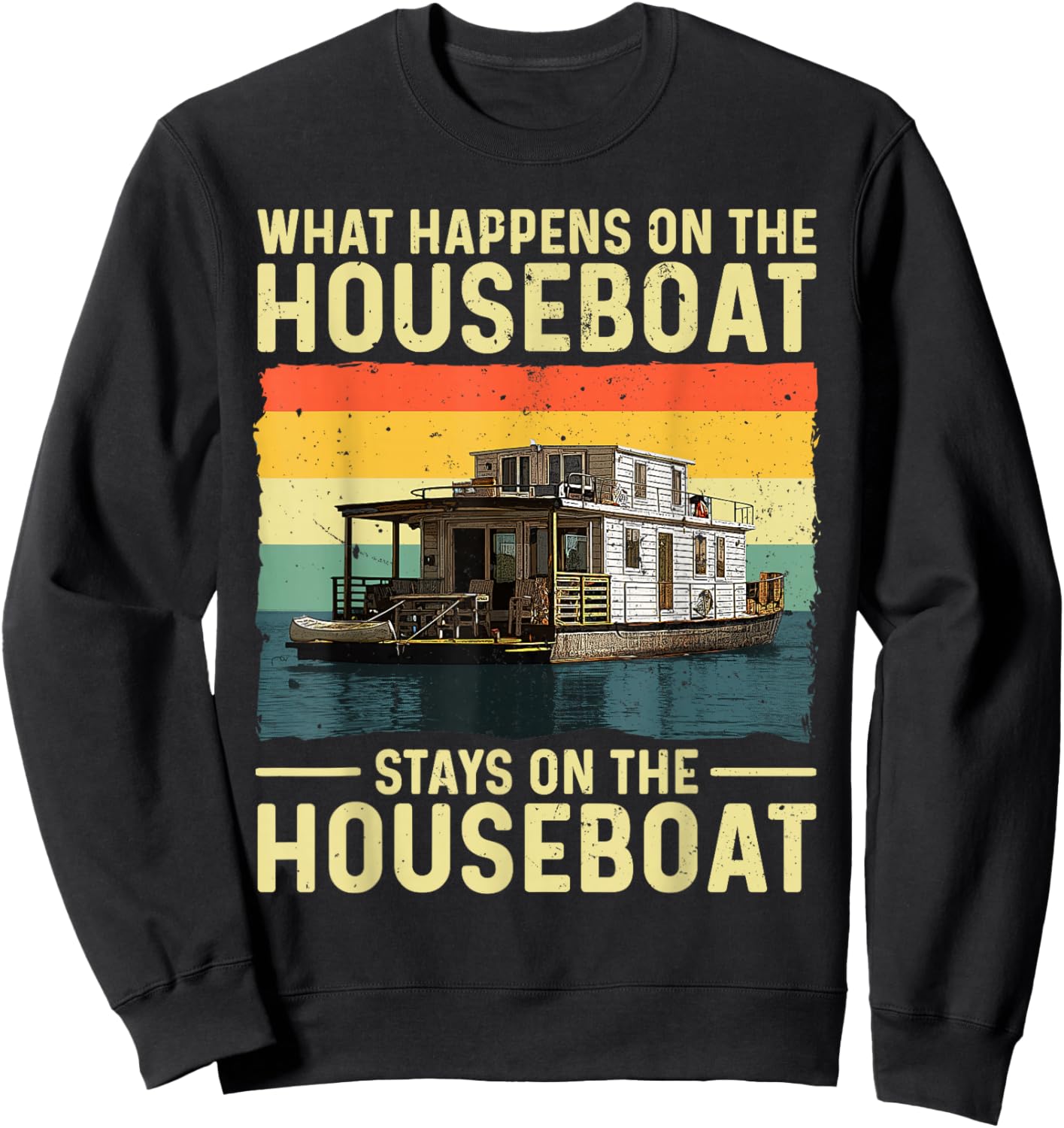 Houseboat Design Women House Boat Captain Houseboat Sweatshirt - Sweatshirt | Black