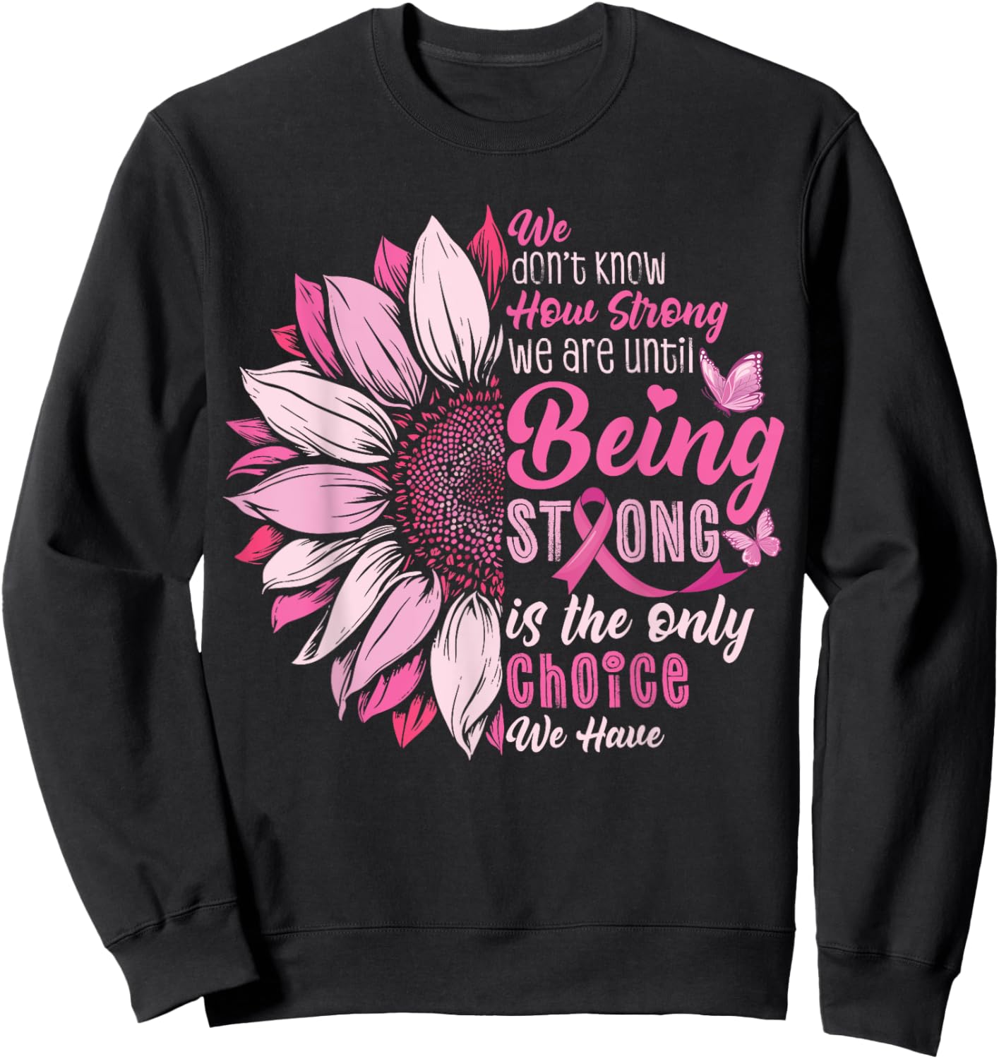 Breast Cancer Awareness Sweatshirt - Sweatshirt | Black