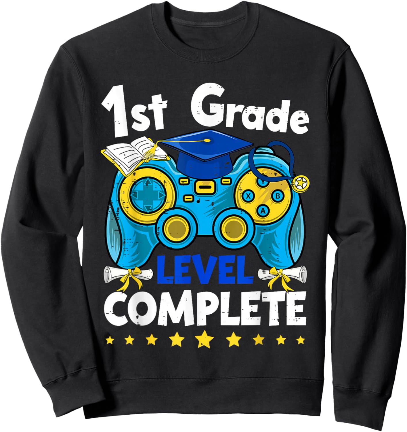 1st Grade Level Complete Gamer Graduation Last Day School Sweatshirt - Sweatshirt | Black