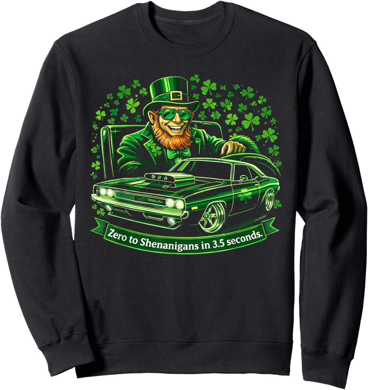 St Patricks Day Leprechaun Muscle Car Shenanigans Men Boys Sweatshirt - Sweatshirt | Black