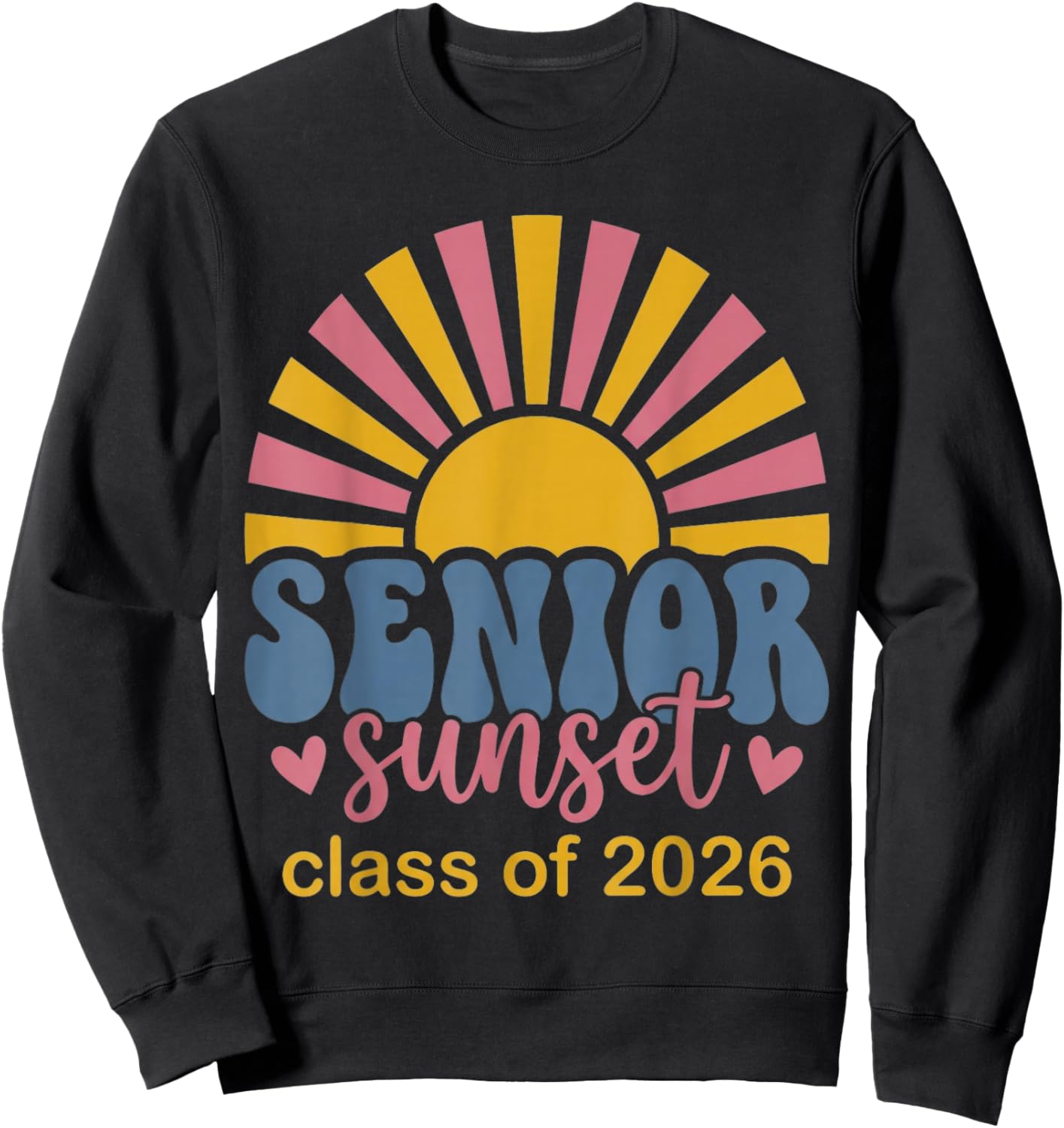 Senior Sunset Retro Graduation Class 2026 Sweatshirt - Sweatshirt | Black