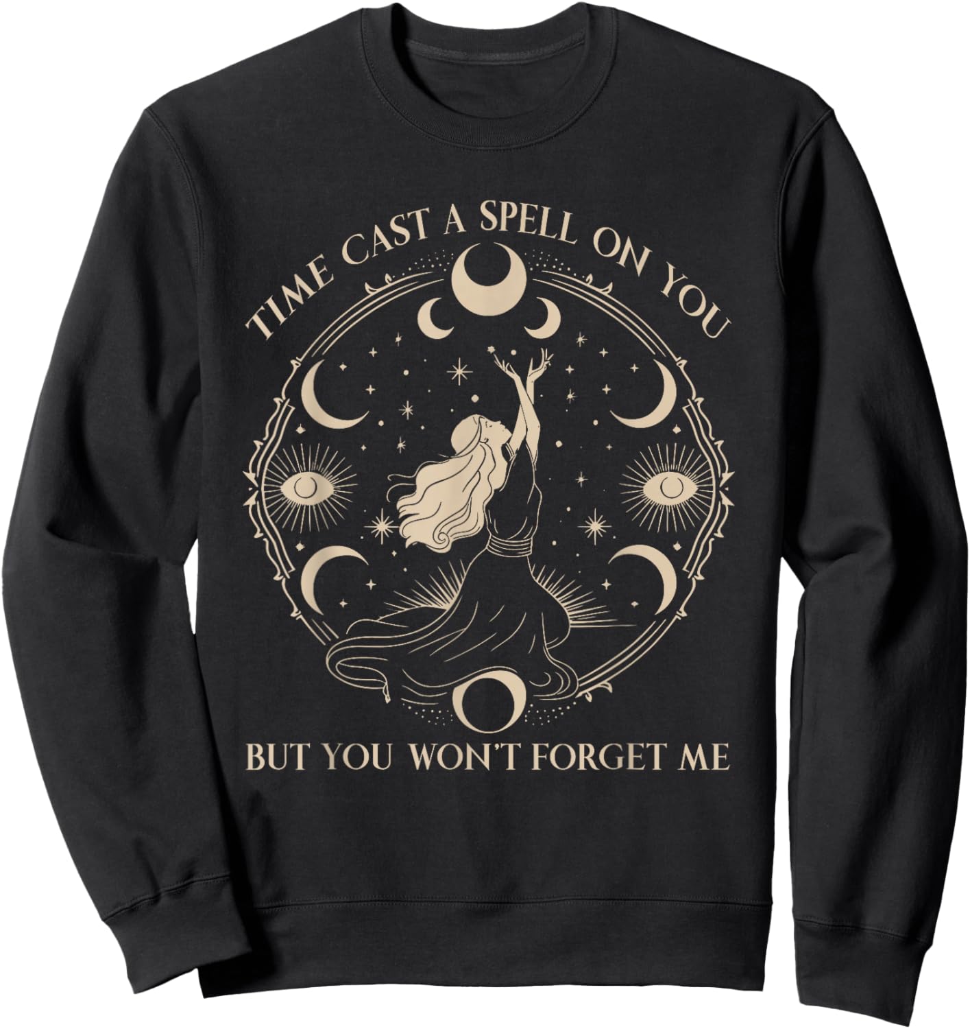 Time Cast Spell Graphic But Won't Forget Me Sweatshirt - Sweatshirt | Black
