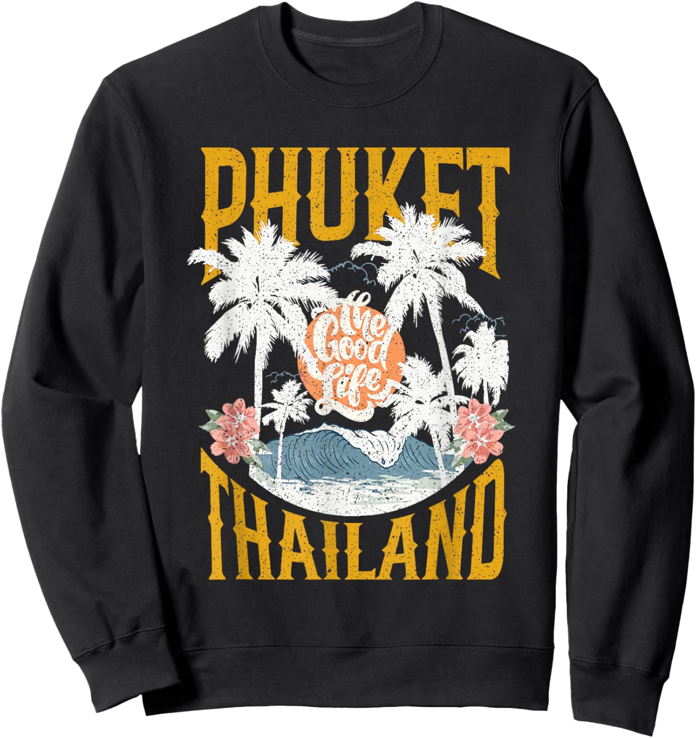Vintage Retro Palm Trees Beach Vibes Phuket Thailand Sweatshirt - Sweatshirt | Black
