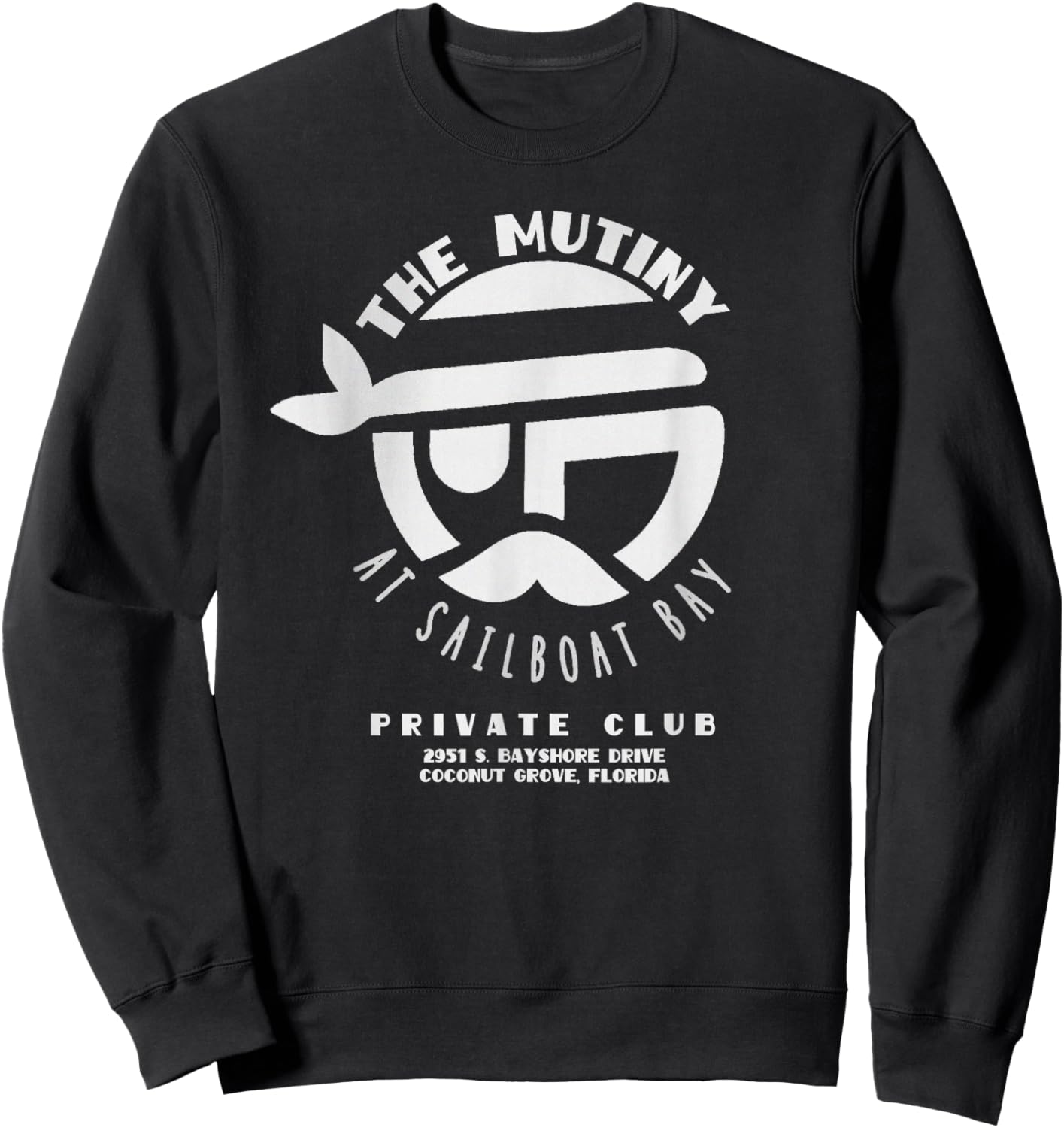 The Mutiny at Sailboat Bay: Private Club Sweatshirt - Sweatshirt | Black