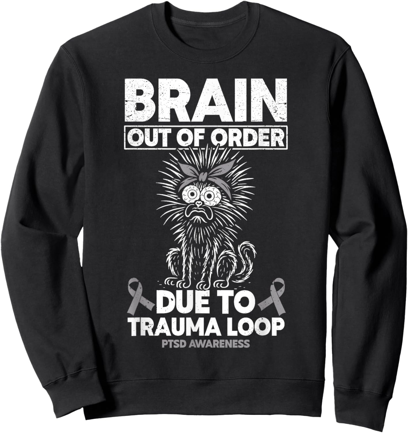 Post Traumatic Stress Disorder PTSD Awareness Sweatshirt - Sweatshirt | Black
