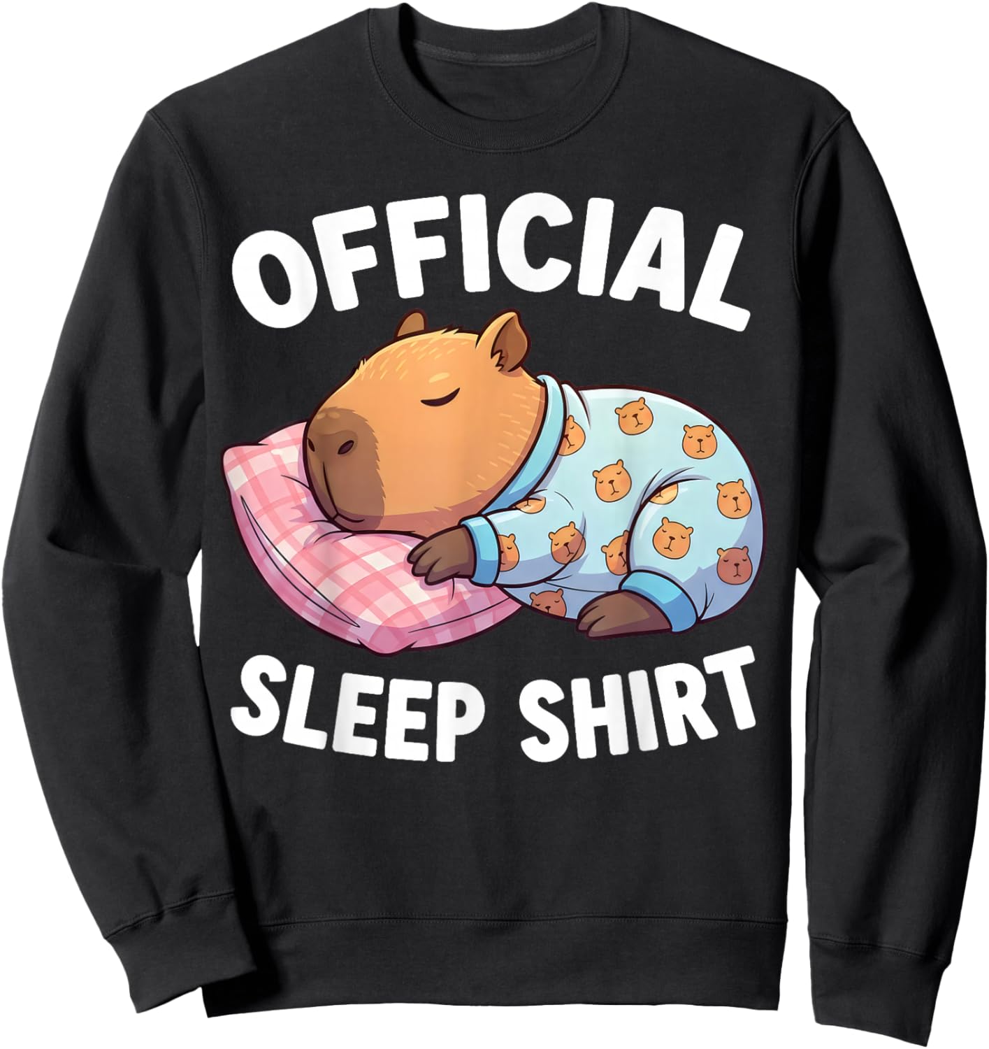 Cute Kawaii Sleeping Capybara Official Sleepshirt Nightgown Sweatshirt - Sweatshirt | Black