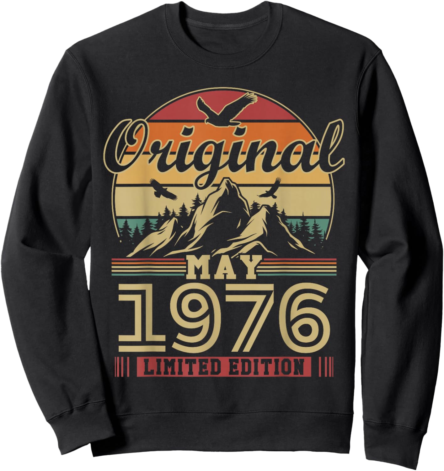 Vintage Cadeau Anniversaire 50 Ans pour Né en Mai 1976 Sweatshirt - Sweatshirt | Black