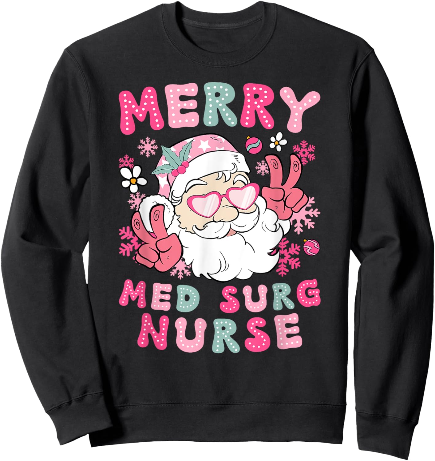 Merry Med Surg Nurse Christmas Medical-Surgical Nurse Xmas Sweatshirt - Sweatshirt | Black