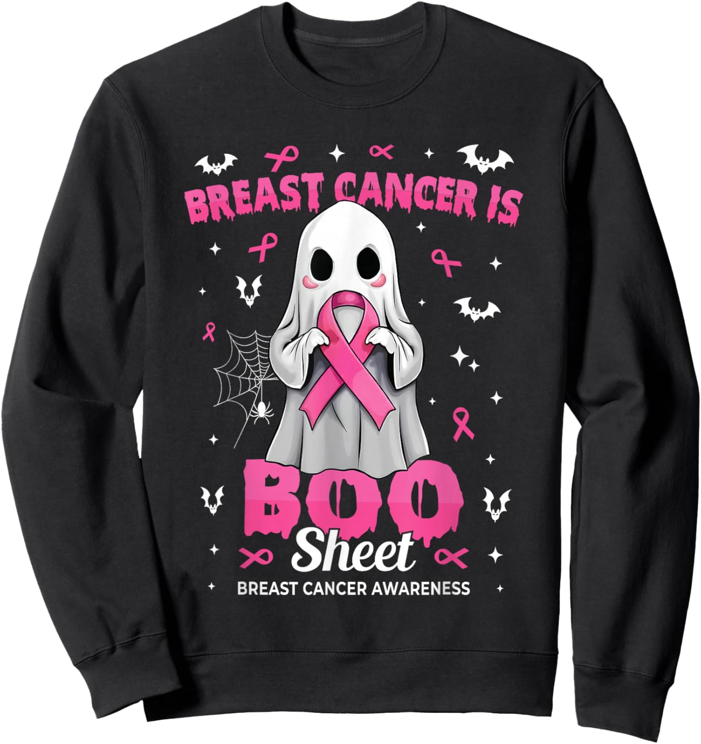 Breast Cancer is Boo Sheet Halloween Breast Cancer Ghost Sweatshirt - Sweatshirt | Black