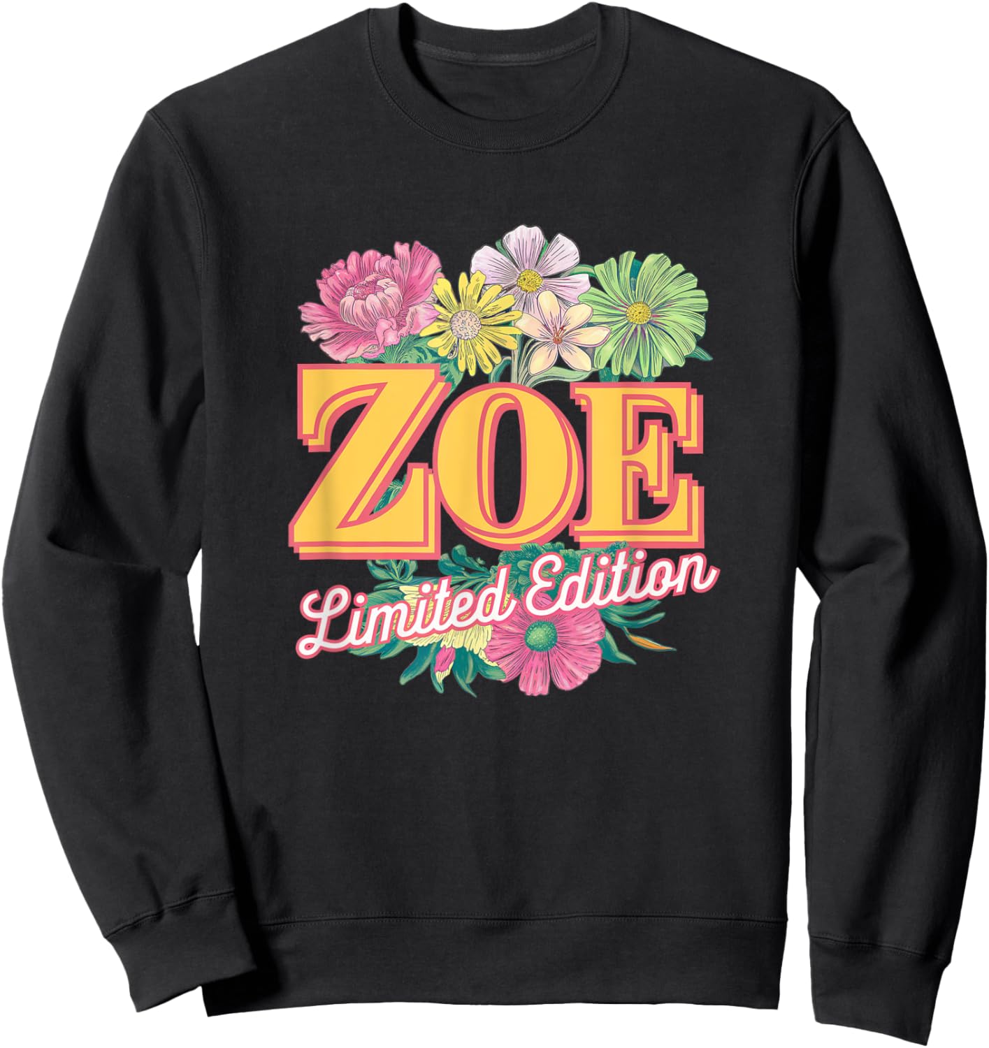 Zoe Limited Edition Vintage Custom Name Wife Grandma Sweatshirt - Sweatshirt | Black