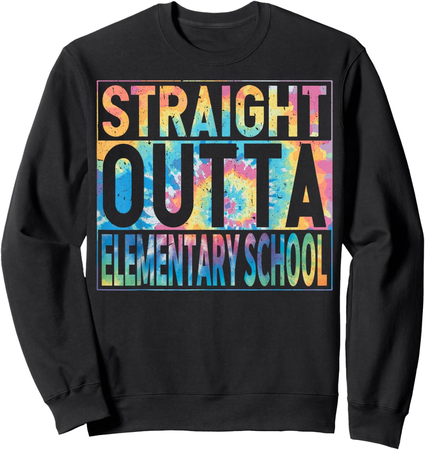 Straight Outta Elementary School Graduate Class 2026 Funny Sweatshirt - Sweatshirt | Black