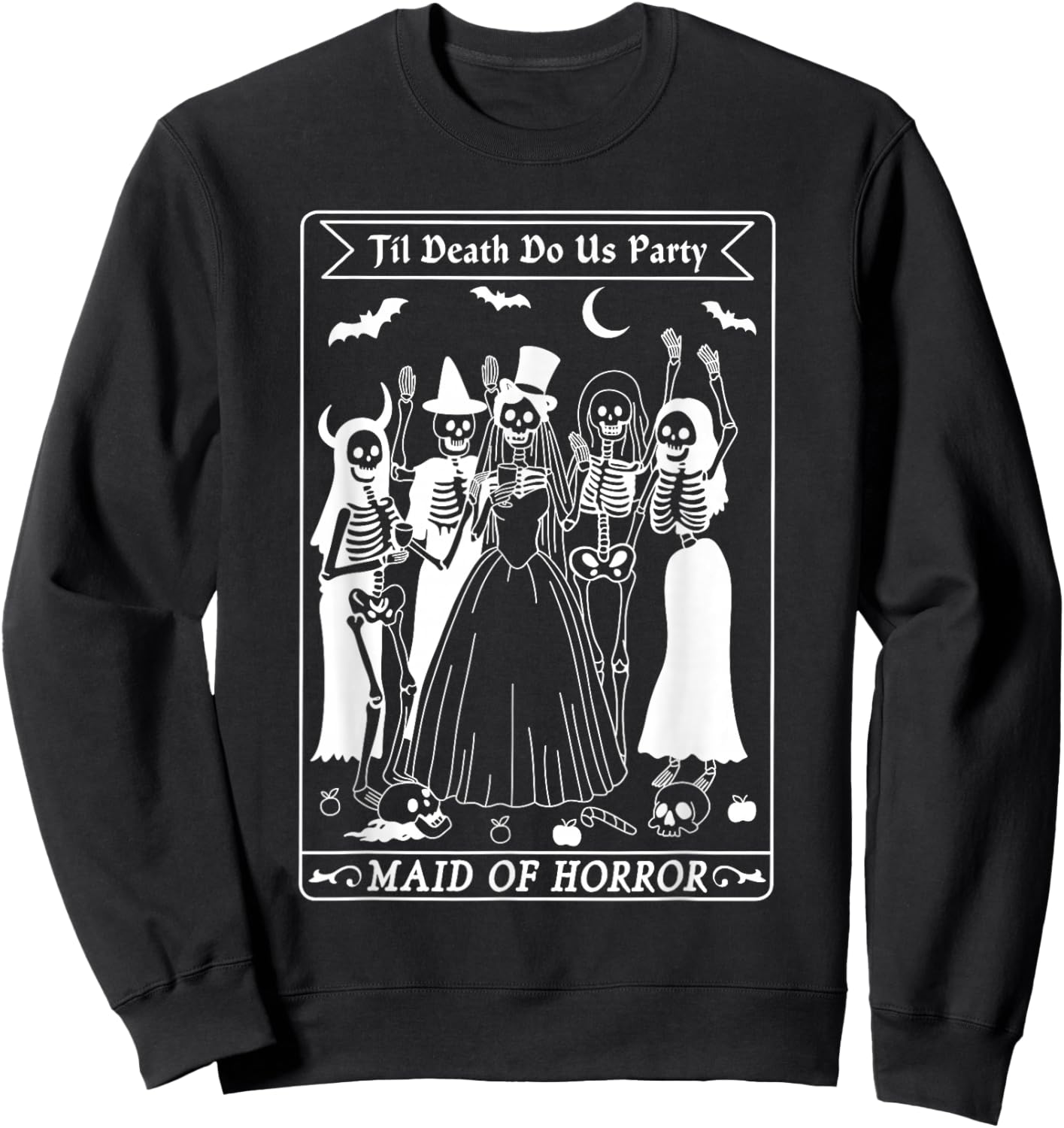 Maid Of Honor Gothic Skeleton Bach Crew Bachelorette Party Sweatshirt - Sweatshirt | Black