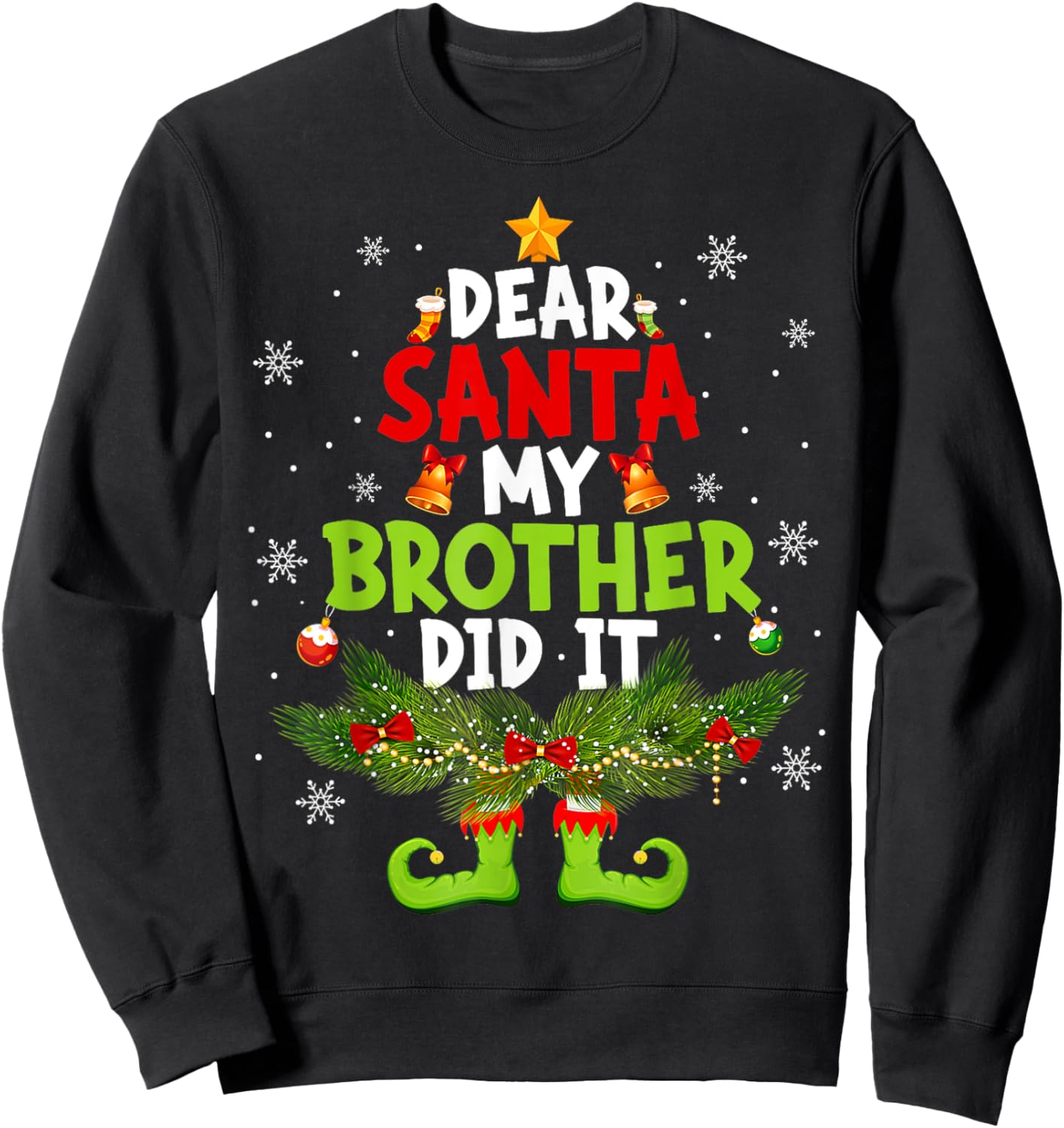 Dear Santa My Brother Did It ELF Matching Christmas Kids Sweatshirt - Sweatshirt | Black