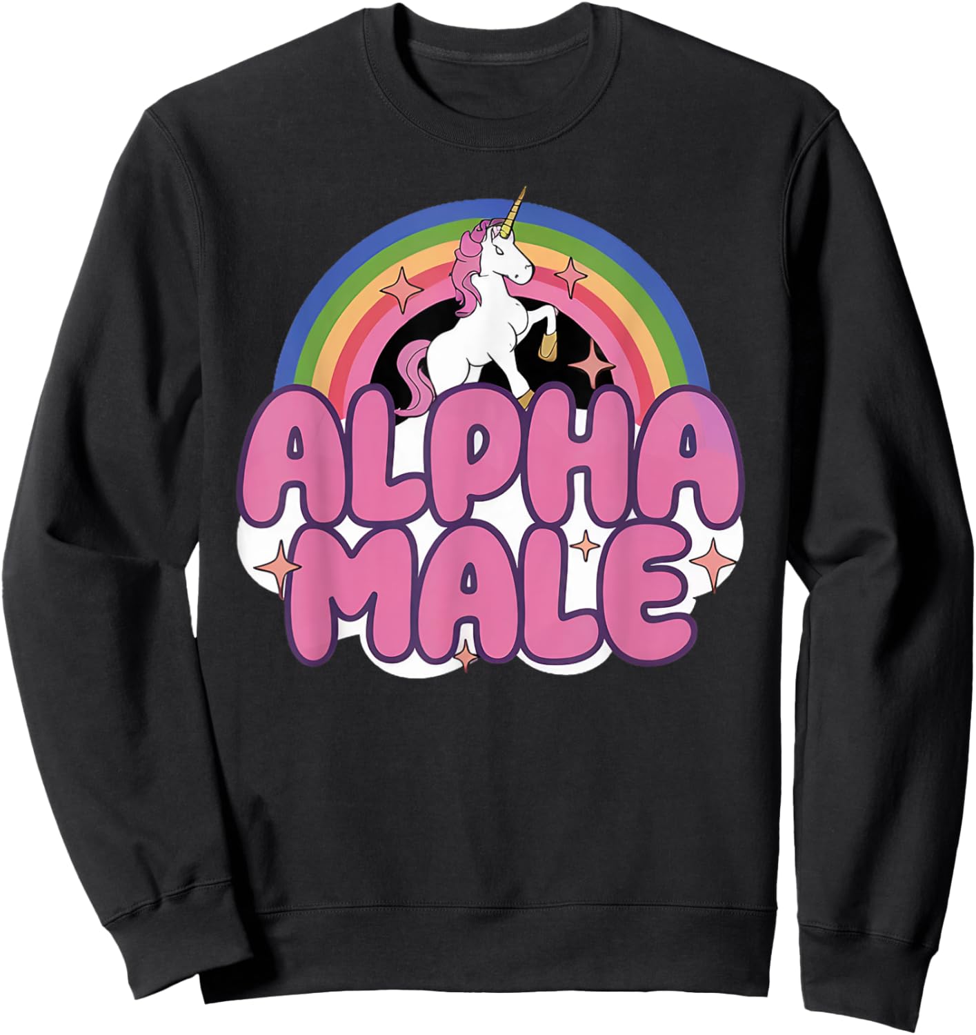 Alpha Male Rainbow Unicorn Funny Oddly Specific Dank Meme Sweatshirt - Sweatshirt | Black