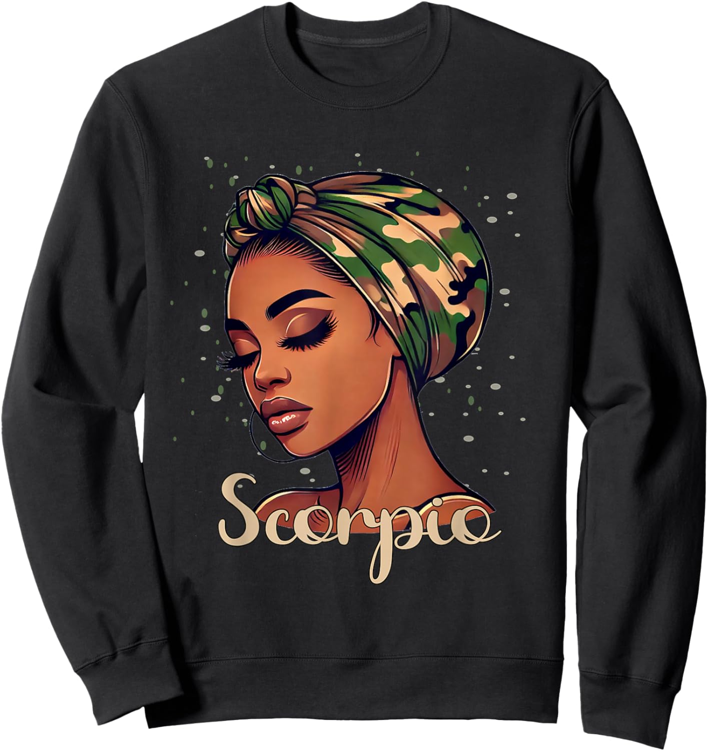Scorpio Black Woman With Camo Scarf Birthday Sweatshirt - Sweatshirt | Black