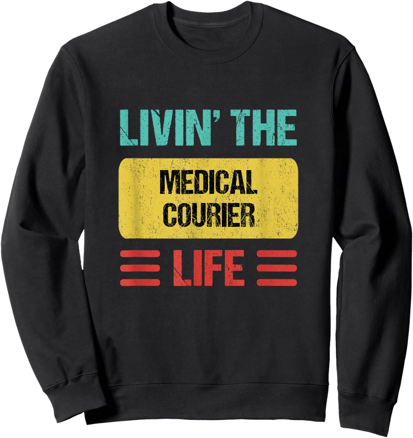 Medical Courier Sweatshirt - Sweatshirt | Black